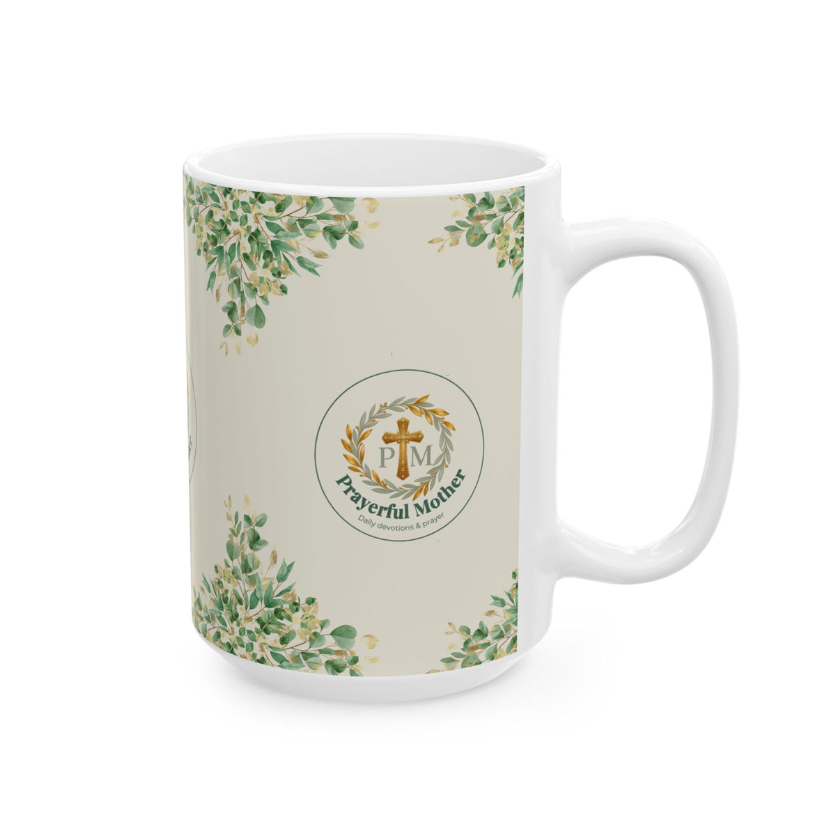 Prayerful Mother Ceramic Mug — Floral Faith Coffee Cup (11oz, 15oz)