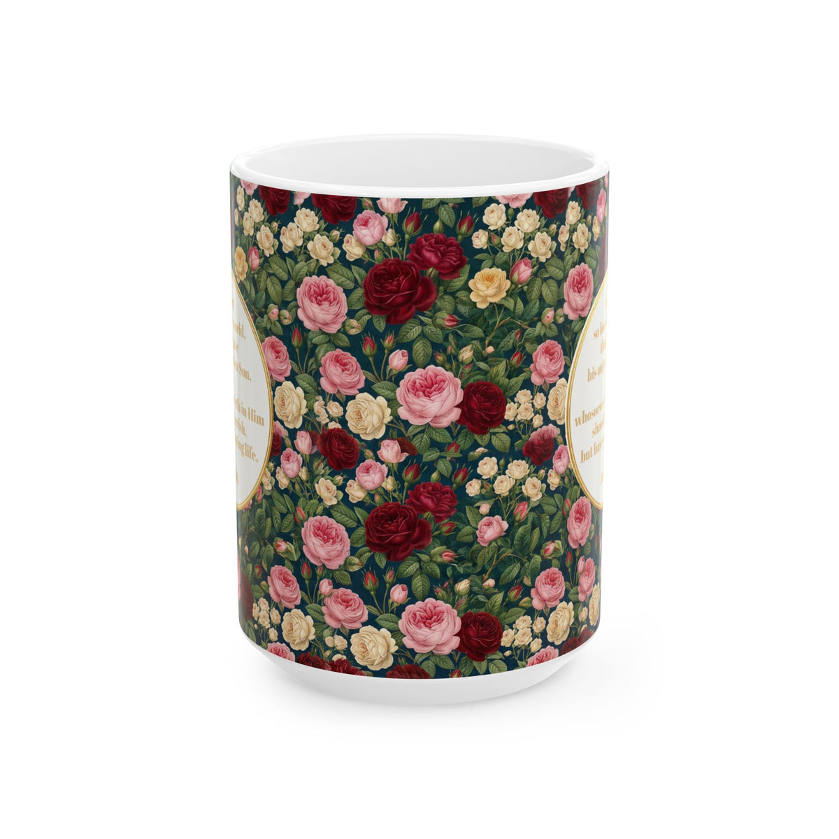 Floral Rose Garden Ceramic Mug — 'You Are So Loved' Coffee Cup (11oz, 15oz)