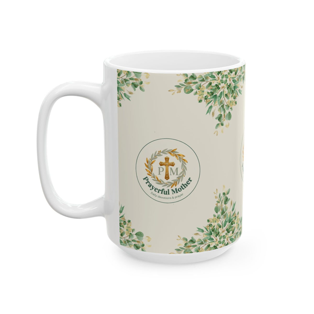 Prayerful Mother Ceramic Mug — Floral Faith Coffee Cup (11oz, 15oz)