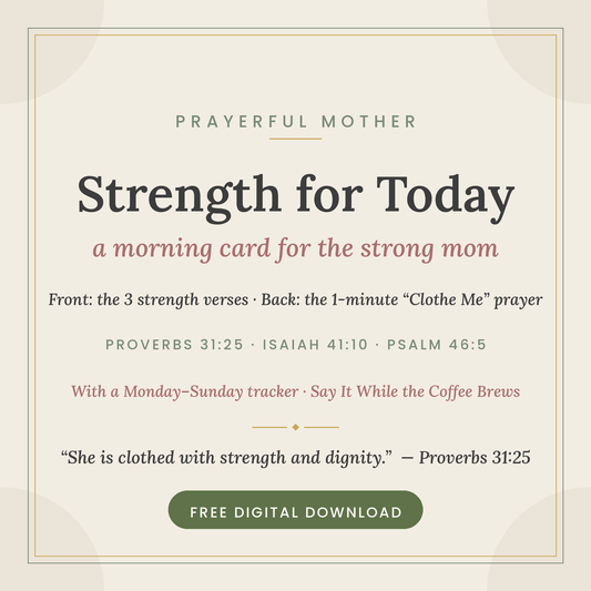 Strength for Today — free printable morning prayer card cover