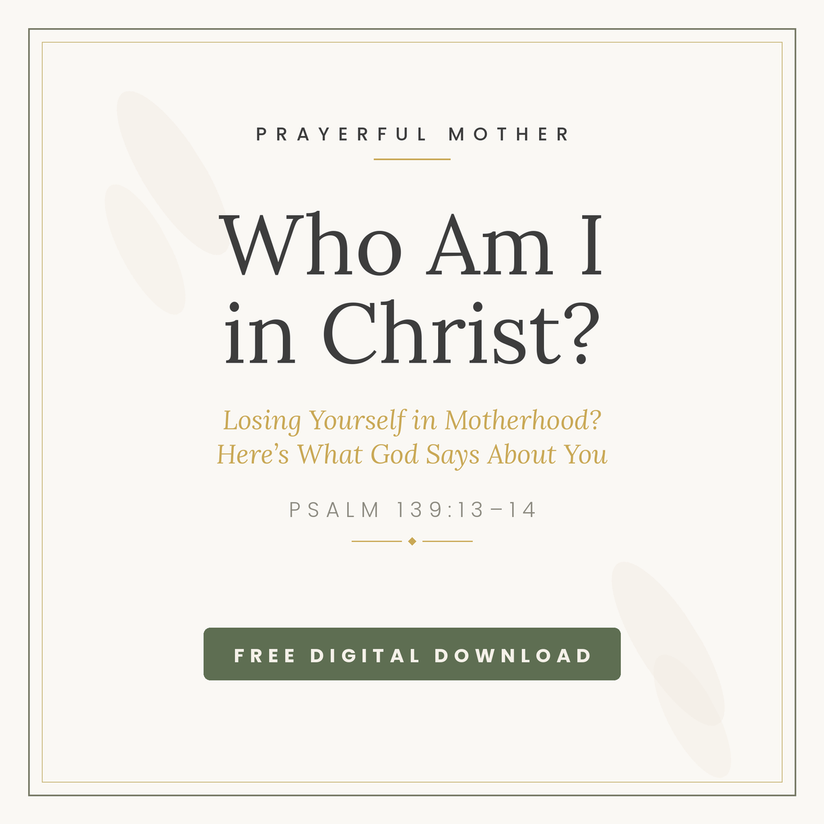 Who Am I in Christ? worksheet - Losing Yourself in Motherhood? Here's What God Says About You